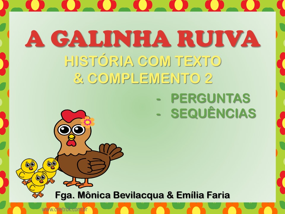 Jogos e atividades de Matemática - OS PROBLEMAS DA GALINHA RUIVA